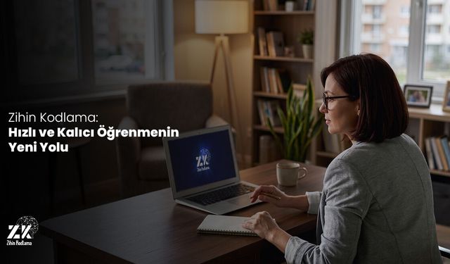 Zihin Kodlama: Hızlı ve Kalıcı Öğrenmenin Yeni Yolu