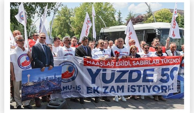 Kamu-İş'ten TBMM Önünde Yüzde 50 Ek Zam Çağrısı: "Haklarımızı Alana Kadar Alanlardayız"