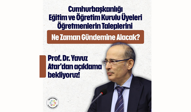 Özel Sektör Öğretmenleri Sendikası'ndan Eğitim Politikaları Kurulu'na Çağrı