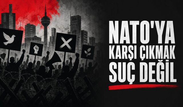 Demokratik kitle örgütlerinden NATO Zirvesi açıklaması: “NATO’ya karşı çıkmak suç değil, insanlık görevidir”