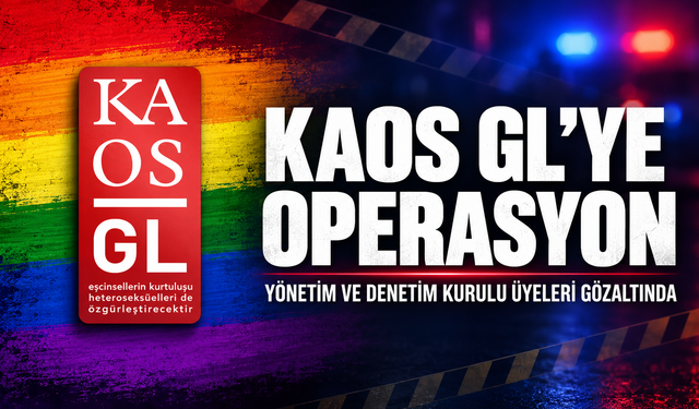 Kaos GL’ye polis operasyonu: Yönetim ve denetim kurulu üyeleri gözaltında