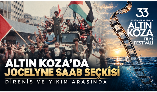 Altın Koza’da Jocelyne Saab’a özel seçki: Beyrut Üçlemesi Adana’da gösterilecek