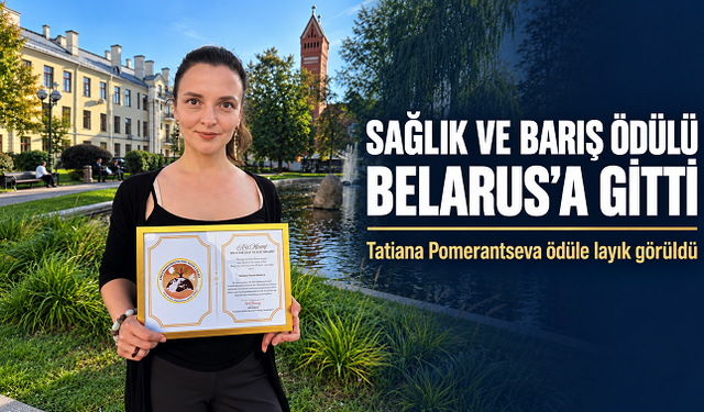 Akif Manaf Sağlık ve Barış Ödülü Belaruslu Tatiana Pomerantseva’ya verildi