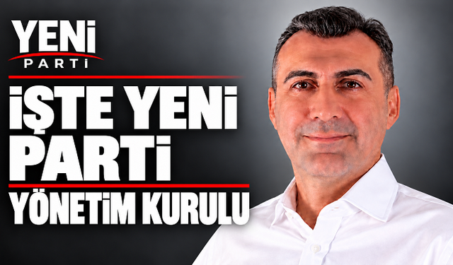 İşte Yeni Parti Adana Yönetim Kurulu