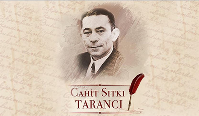 Cahit Sıtkı Tarancı: "Memleket isterim Gök mavi, dal yeşil, tarla sarı olsun."