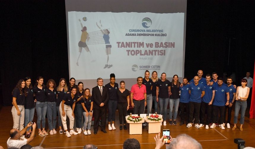 Soner Çetin, Çukurova Belediyesi Adana Demirspor Kadın Voleybol Takımının Tanıtımını Yaptı