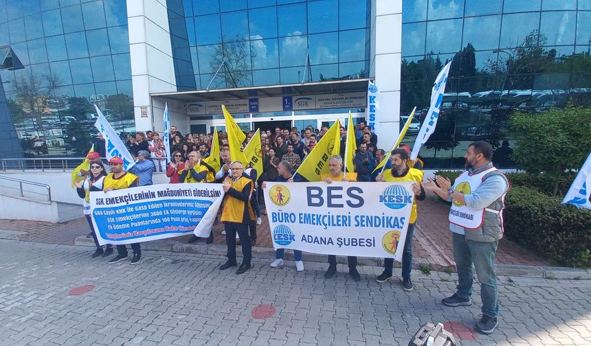 BES Adana, SGK emekçilerinin mağduriyeti Giderilsin!