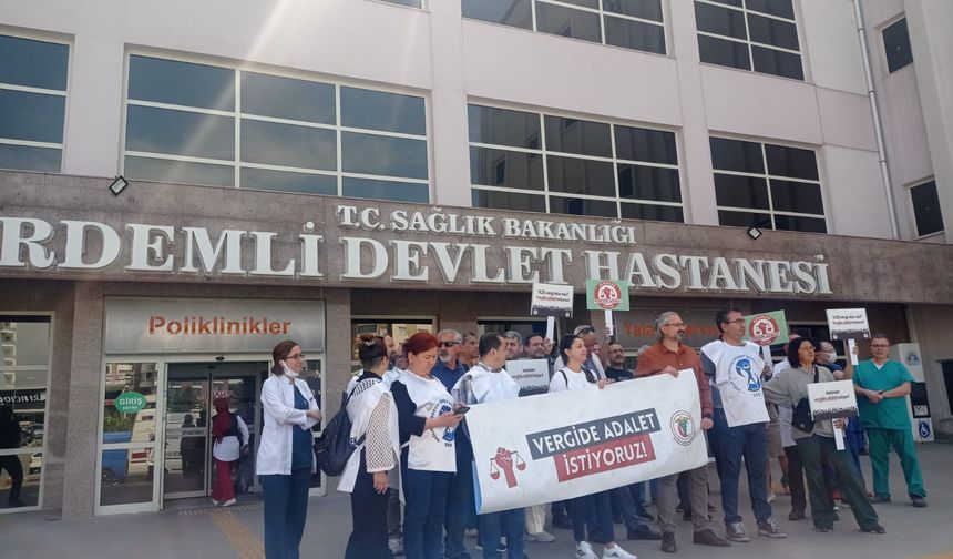 Mersin'de Sağlık Emekçileri "VERGİDE ADALET İSTİYORUZ"