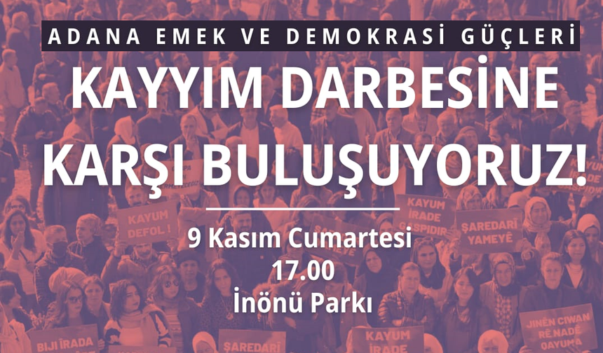 Emek ve Demokrasi Güçleri 'Kayyımlara Karşı İnönü Parkında Olacağız' dedi