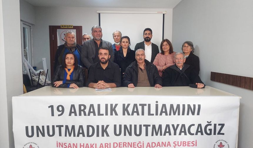 İHD Adana Şubesi’nden 19 Aralık Katliamı’nın 24. Yılında Adalet Talebi