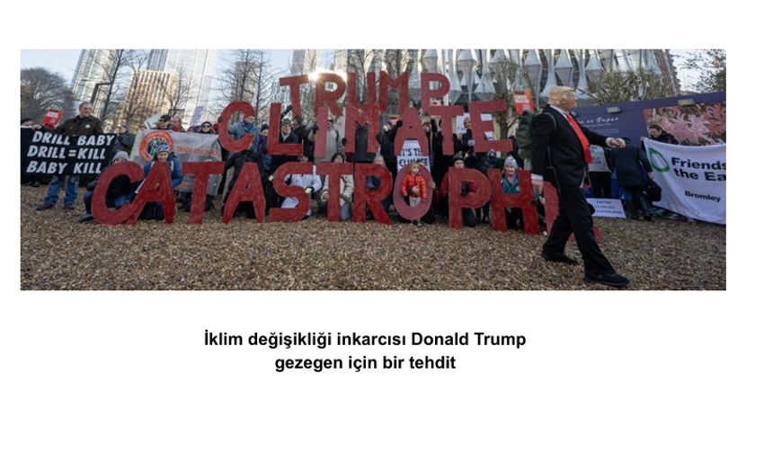 İklim Adaleti Koalisyonu, İklim değişikliği inkarcısı Donald Trump gezegen için bir tehdit