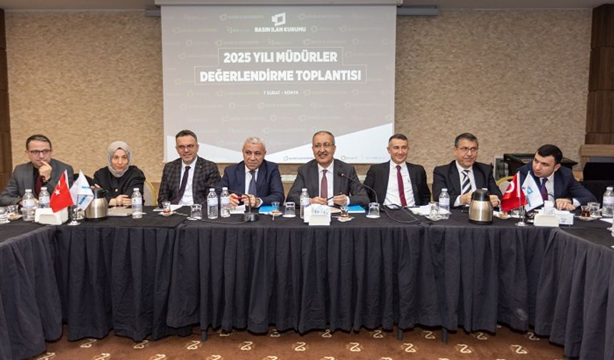 Basın İlan Kurumu 2025 Yılı Müdürler Değerlendirme Toplantısı gerçekleştirildi