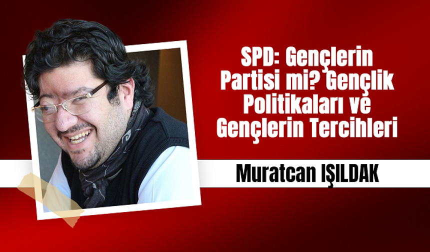 SPD: Gençlerin Partisi mi? Gençlik Politikaları ve Gençlerin Tercihleri