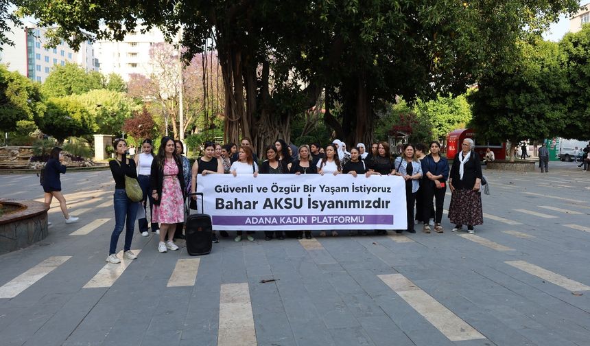 Adana Kadın Platformu: "Bizler Bahar’ı da, öldürülen binlerce kadını da mücadelemizde yaşatacağız."
