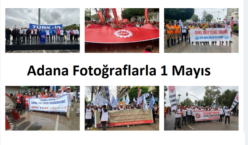 Adana Fotoğraflarla 1 Mayıs