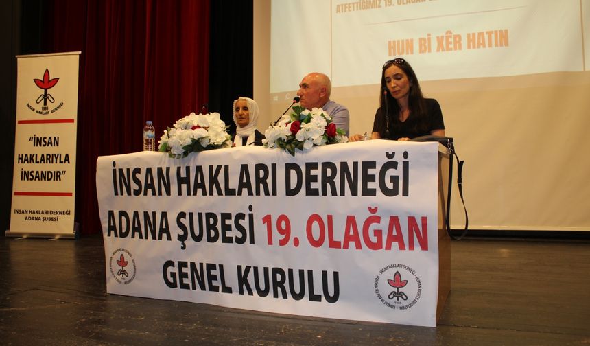 İHD Adana Şubesi 19. Olağan Genel Kurulu Gerçekleştirildi
