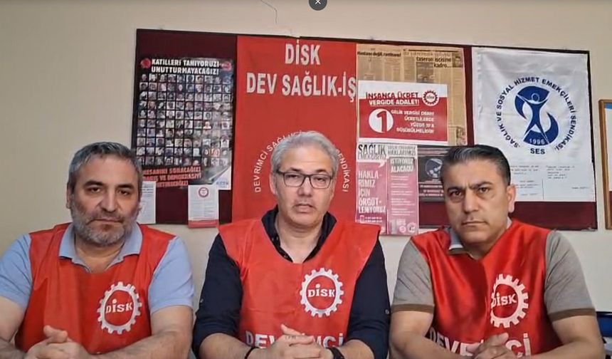 DİSK Dev Sağlık-İş’ten Ankara’ya Çağrı: Sağlık ve Sosyal Hizmet İşçileri Hakkını Alacak!