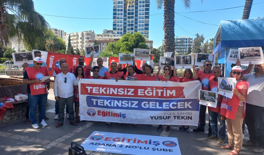 EĞİTİM-İŞ ADANA 2 NO’LU ŞUBESİNDEN SERT TEPKİ: “TEKİNSİZ EĞİTİM, TEKİNSİZ GELECEK”