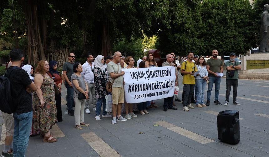 Adana Ekoloji Platformu: “7554 Sayılı Torba Yasa Sermayenin İşgal Yasasıdır!”