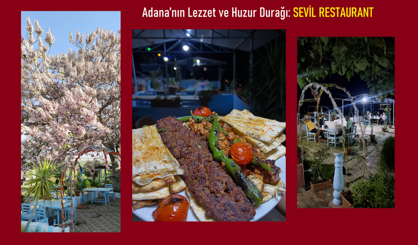 Gündüz Doğanın Eşsiz Güzelliği, Gece Adana’yı Kuşbakışı İzleyebileceğiniz Mekân: SEVİL RESTAURANT