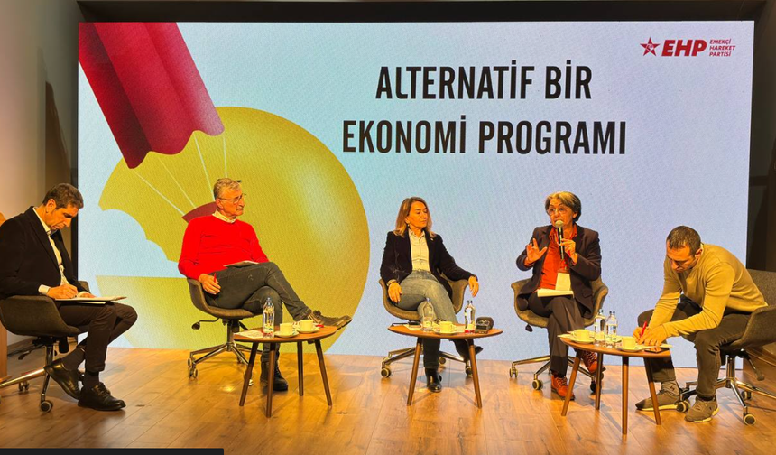 Emekçi Hareket Partisi'nden Alternatif Bir Ekonomi Programı Sempozyumu