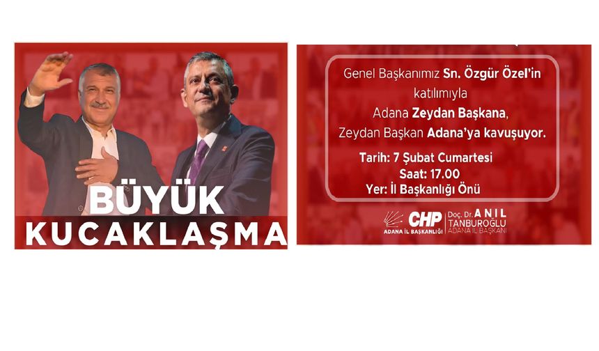 CHP’den Adana’da “Büyük Kucaklaşma” Buluşması