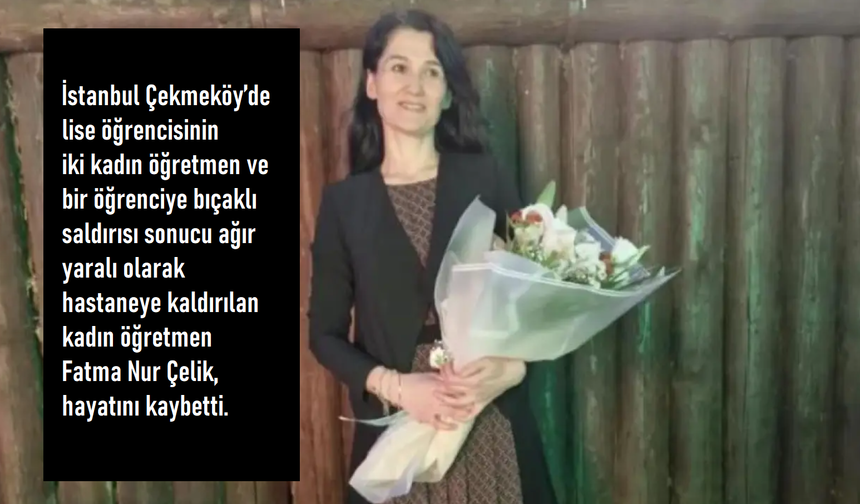 Çekmeköy’de Yitirilen Öğretmenin Ardından: İstanbul’da Dersler Susacak, Türkiye Siyah Giyerek Ayağa Kalkacak