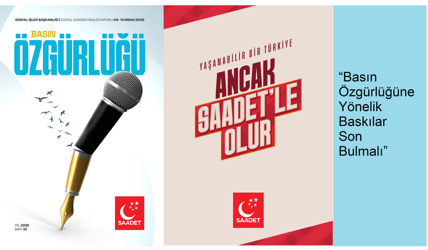 Saadet Partisi Adana’dan Basın Özgürlüğü Çıkışı: “Gazetecilik Kriminalize Ediliyor”