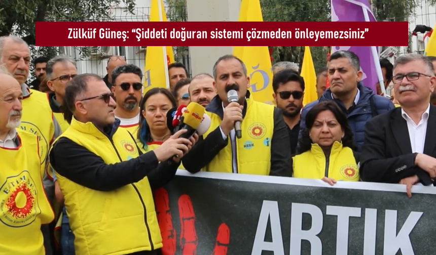 Zülküf Güneş: “Bu okul hafıza merkezi olmalı, şiddeti doğuran sistem sorgulanmalı”
