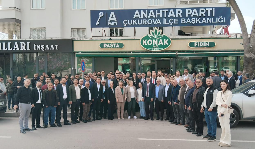 Anahtar Parti Çukurova’da Kongre Heyecanı : “Türkiye'nin Umudu Biziz”