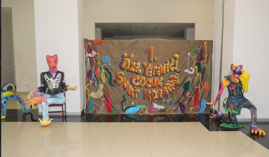 Birinci Özel Yetenekli Çocuk Sanat Kongresi Çukurova Üniversitesi Ev Sahipliğinde Başladı