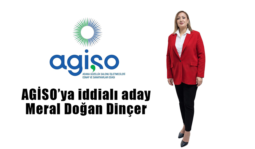 AGİSO’ya iddialı aday: Meral Doğan Dinçer