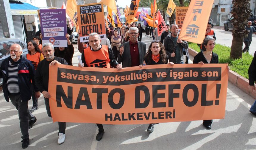 Halkevleri İncirlik’e Yürüdü: “NATO emperyalist bir savaş makinesidir”