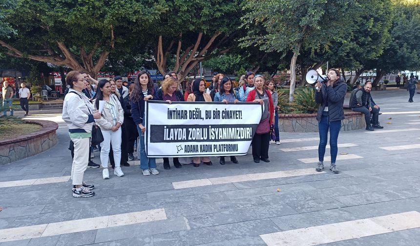 Adana Kadın Platformu: “İlayda Zorlu’nun Hesabını Soracağız”
