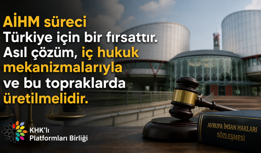 AİHM Büyük Daire kararı sonrası KHK’lı Platformları Birliği’nden çağrı: “Artık çözüm zamanı”