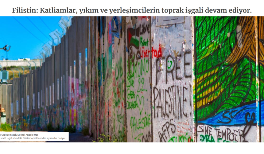 Filistin: Katliamlar, yıkım ve yerleşimcilerin toprak işgali devam ediyor.