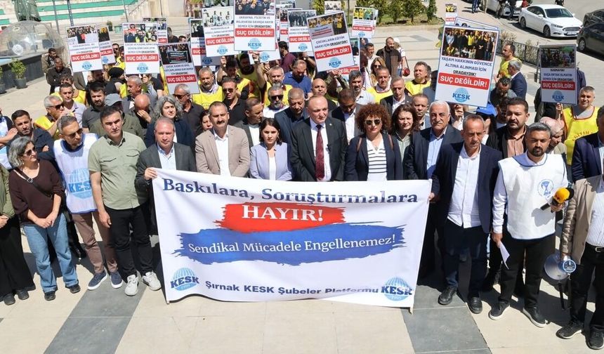 KESK’ten Şırnak’ta Açığa Alma Tepkisi: “Meşru Sendikal Faaliyetler Suç Değildir”