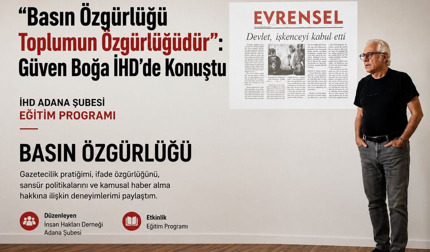 Güven Boğa İHD’de Konuştu: “Gazeteciler Susturulursa Toplum Karanlıkta Kalır”