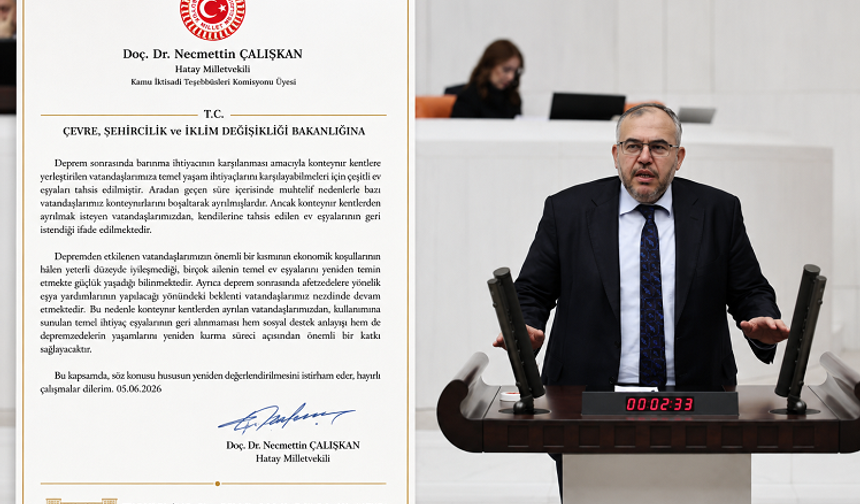 MİLLETVEKİLİ ÇALIŞKAN’DAN BAKANLIĞA ÇAĞRI: DEPREMZEDEYE TAHSİS EDİLEN EŞYALARI GERİ ALMAYIN!