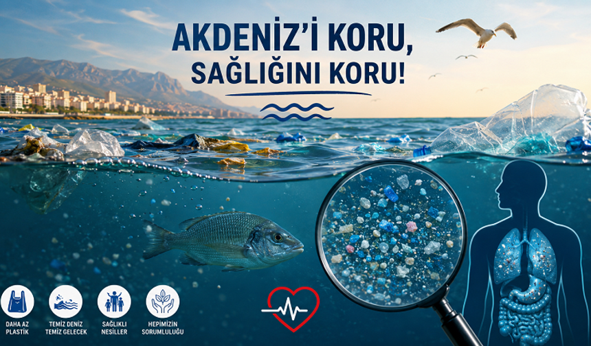 Güney Tabip Odalarından Acil Uyarı: "Mikroplastik Kirliliği Halk Sağlığı Krizine Dönüştü"