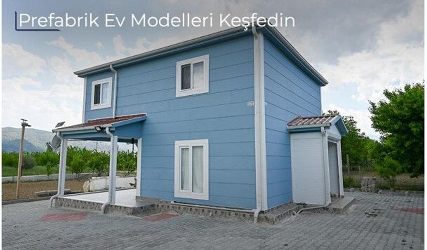 Prefabrik Villa ve Ev Modellerinde Seçenekler Artıyor: Fiyatları Belirleyen Detaylar Neler?