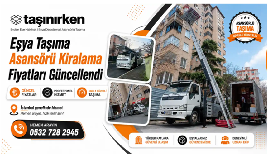 Ev Taşıma Asansörü Kiralama Fiyatları Güncellendi