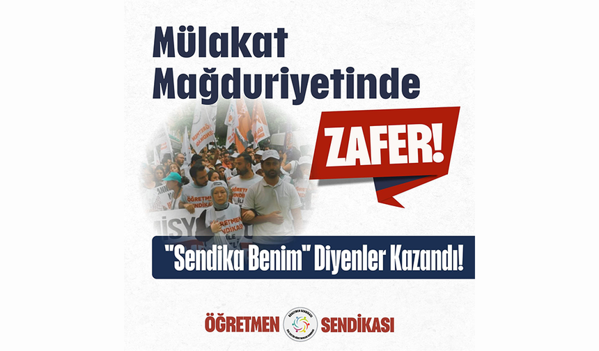 Özel Sektör Öğretmenleri Sendikası: "Mülakat mağduriyetinde zaferi elde ettik"