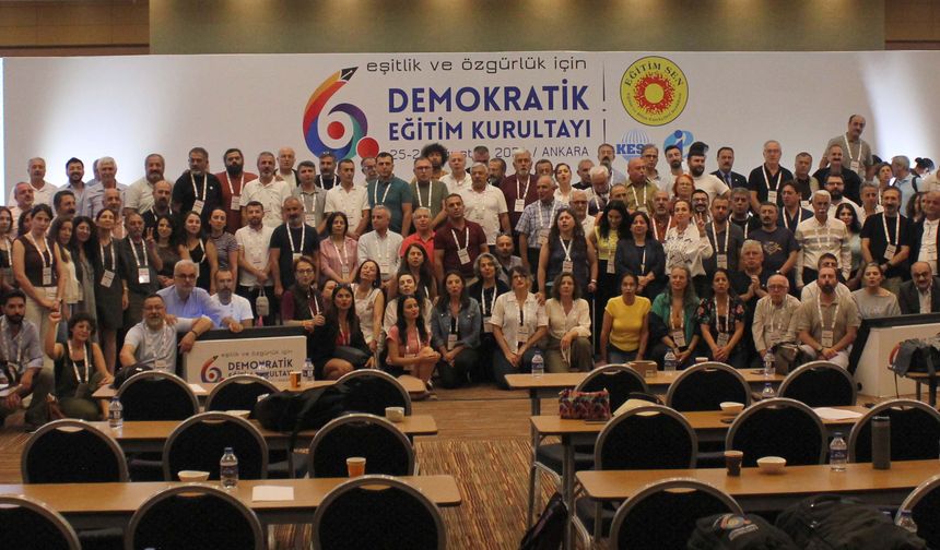Eğitim Sen 6. Demokratik Eğitim Kurultayı Sonuç Bildirgesini Açıkladı: “Eşitlik ve Özgürlük İçin Mücadele Edeceğiz”