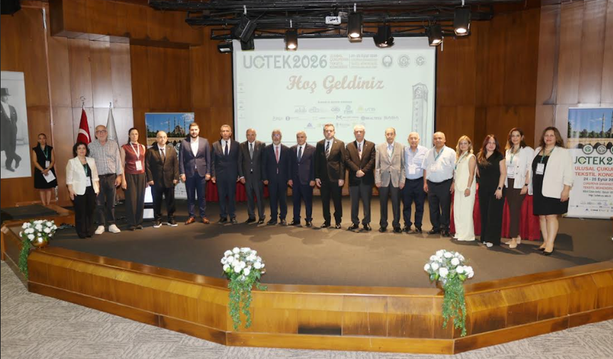 6. Ulusal Çukurova Tekstil Kongresi UÇTEK 2026, Çukurova Üniversitesinde Gerçekleştirildi