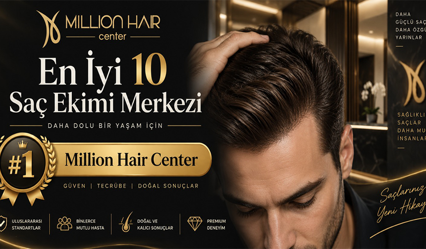 En İyi 10 Saç Ekimi Merkezi