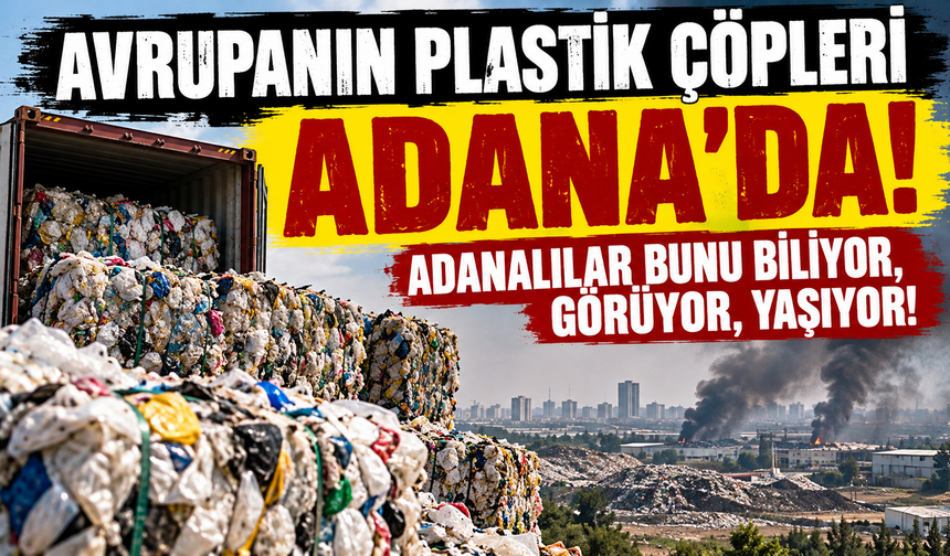 “Türkiye’nin Avrupa’nın çöplüğü olduğu doğrudur”