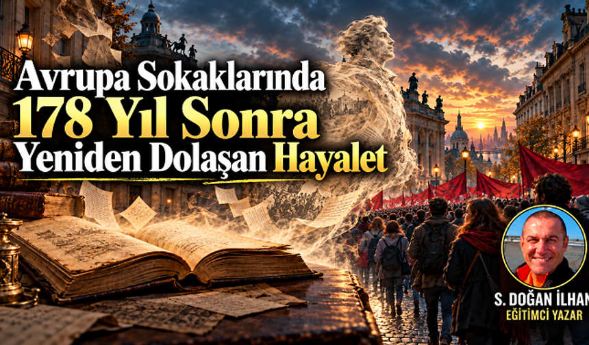 Avrupa Sokaklarında 178 Yıl Sonra Yeniden Dolaşan Hayalet