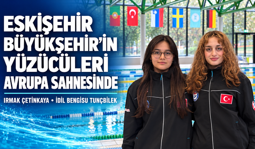 Irmak ve İdil Bengisu, Avrupa Şampiyonası’nda Türkiye İçin Kulaç Atıyor