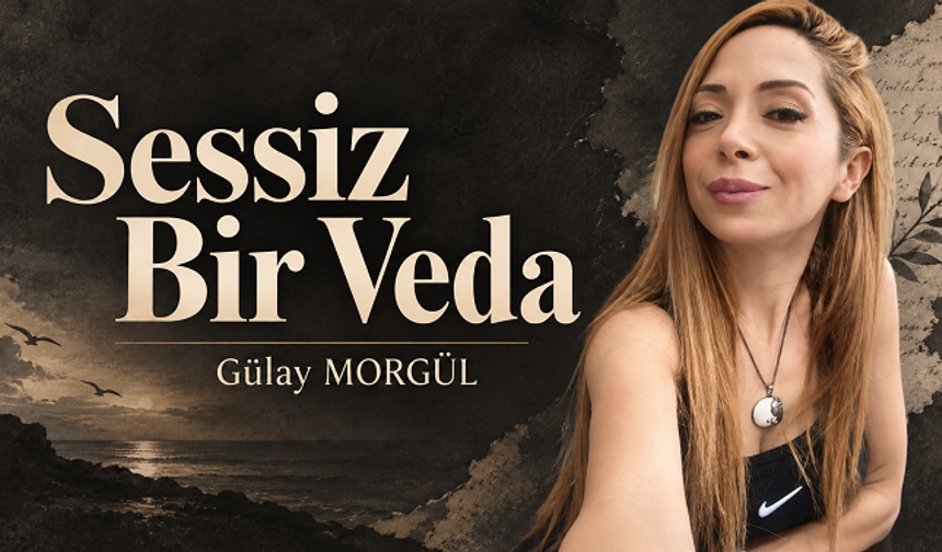 Sessiz Bir Veda